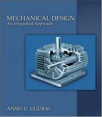 Mechanical Design: An Integrated Approach