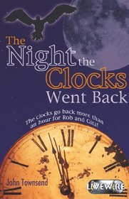 Livewire Chillers: The Night the Clocks Went Back