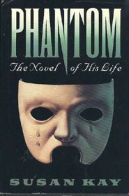 Phantom : The Story of His Life