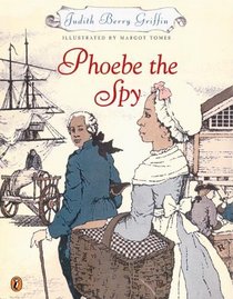 Phoebe The Spy (Turtleback School & Library Binding Edition)