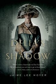 Delia's Shadow (Delia Martin, Bk 1)