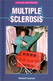 Multiple Sclerosis (Diseases and People)