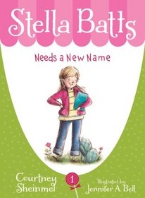 Stella Batts: Has a New Name