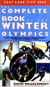 The Complete Book of the Winter Olympics (Complete Book of the Olympics)