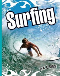 Surfing (Extreme Sports (Child's World))