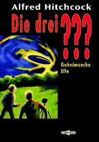 Die drei ???. Geheimsache Ufo. (drei Fragezeichen)