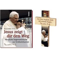 Jesus zeigt dir den Weg (Buch mit Kreuz)