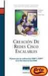 Creacion de Redes Cisco Escalables (Spanish Edition)
