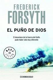 El puno de Dios/ The Fist of God (Spanish Edition)