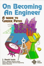 On Becoming an Engineer: A Guide to Career Paths