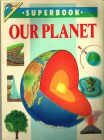 Our Planet (Superbooks)