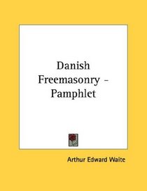 Danish Freemasonry - Pamphlet