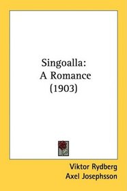 Singoalla: A Romance (1903)