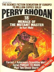 Perry Rhodan 18: Menace of the Mutant Master