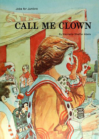 Call Me Clown (Jobs for Juniors)