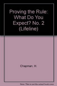 Proving the Rule (Lifeline S)