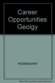 Career Opportunities in Geology and the Earth Sciences