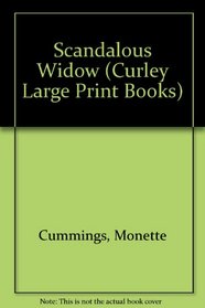 The Scandalous Widow (Curley Large Print Books)