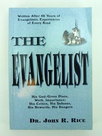 Evangelist and His Work