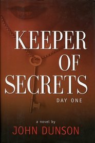 Keeper of Secrets: Day One