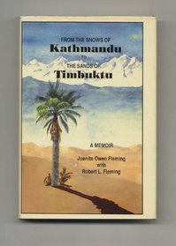 From the Snows of Kathmandu to the Sands of Timbuktu