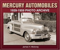 Mercury Automobiles 1939-1959 Photo Archive