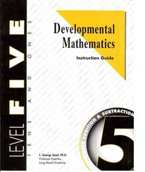 Developmental Mathematics Instruction Guide, Level 5. Tens & Ones: Simple Additions and Subtractions