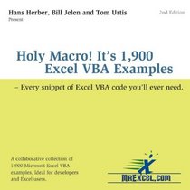 Holy Macro! It's 1,900 Excel VBA Examples: Every Snippet of Excel VBA Code You'll Ever Need