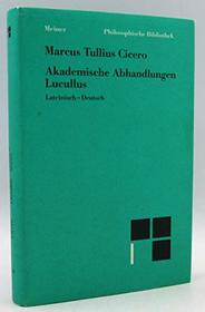 Akademische Abhandlungen Lucullus (Philosophische Bibliothek) (German Edition)