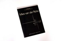 Mies Van Der Rohe: European Works (Architectural Monographs, No 11)