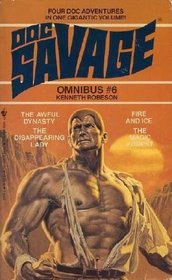 Doc Savage Omnibus, Vol 6