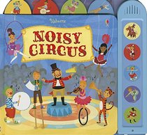 Noisy Circus (Niosy Books)