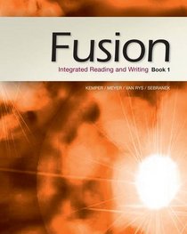 Fusion: Integrated Reading and Writing, Book 1