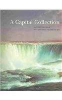 Capital Collections - Masterworks from the Corcor: Masterworks from the Corcoran Gallery of Art