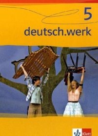 deutsch.werk 5. Schlerband. Realschule