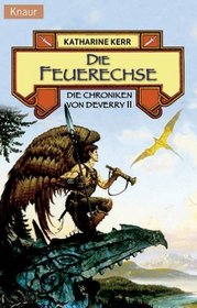 Die Chroniken von Deverry 11. Die Feuerechse.