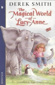 The Magical World of Lucy-Anne