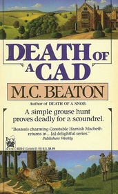 Death of a Cad (Hamish MacBeth, Bk 2)
