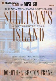 Sullivan's Island: A Lowcountry Tale (Lowcountry Tales (Brilliance Audio)) (Lowcountry Tales (Brilliance Audio))