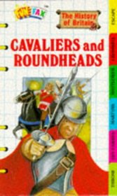 Cavaliers and Roundheads: History of Britain (Funfax)