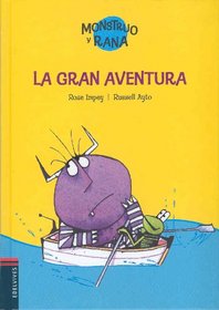 La Gran Aventura/ The Great Adventure (Spanish Edition)