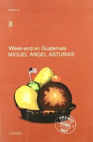 Week-end en Guatemala (Spanish Edition)