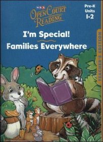 I'm Special /Families Everywhere Teachers Edition Pre-K Units 1 &2 (Open Court Reading)