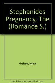 Stephanides Pregnancy, The (Romance S.)