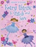 Fairy Things to Stitch And Sew (Activity Books)
