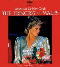 Debrett's Illustrated Fashion Guide: The Princess of Wales