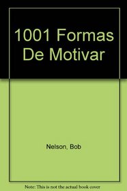 1001 Formas de Motivar