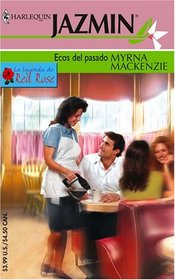 Ecos Del Pasado: (Echoes Of The Past) (Spanish Edition)