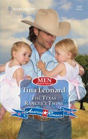 The Texas Ranger's Twins (Men Made in America) (Harlequin American Romance, No 1241)
