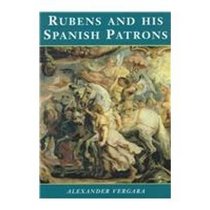 Rubens and his Spanish Patrons